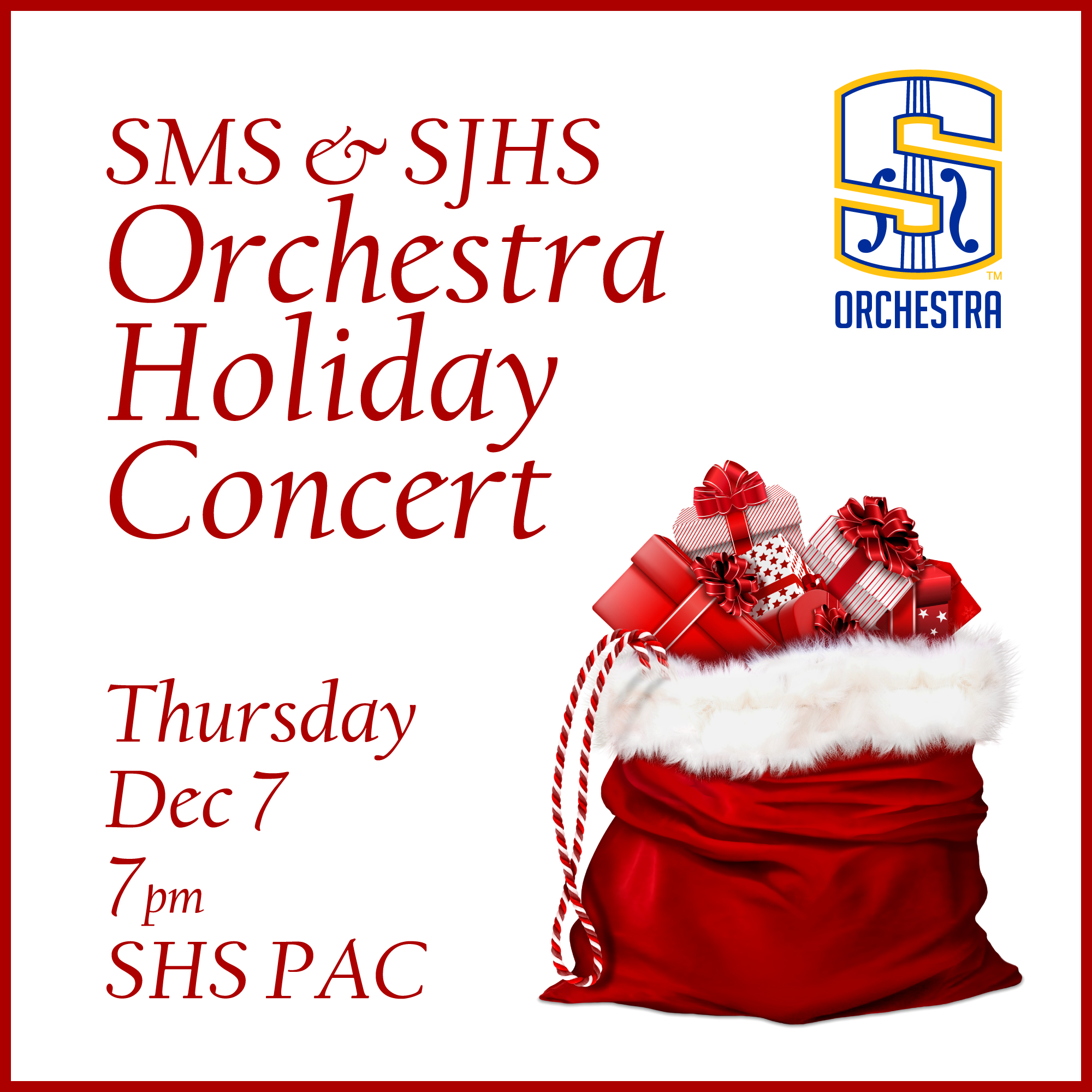 SMS & SJHS Orchestra Holiday Concert  Thursday Dec 7 7pm SHS PAC
